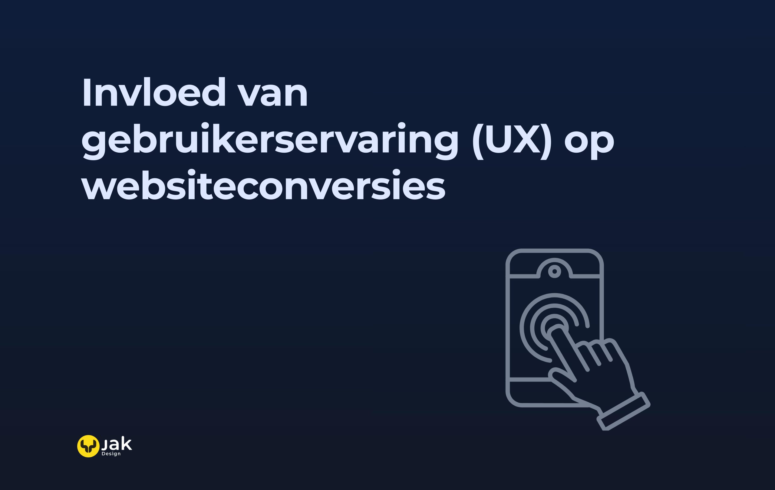 Invloed van gebruikerservaring (UX) op websiteconversies